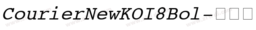 Courier New KOI8 Bol字体转换